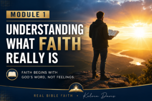 What Is Bible Faith?